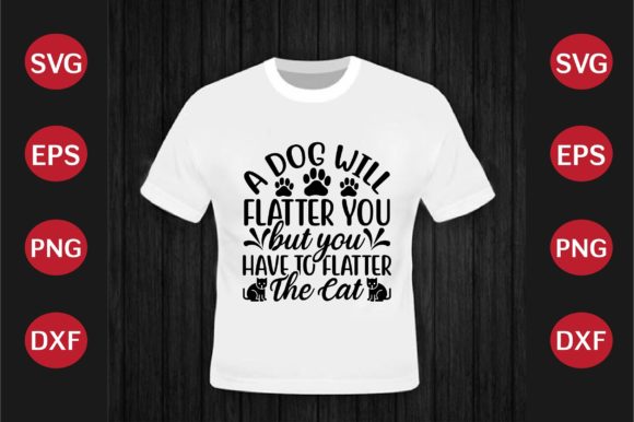 Cat SVG Design a Dog Will Flatter You Bu