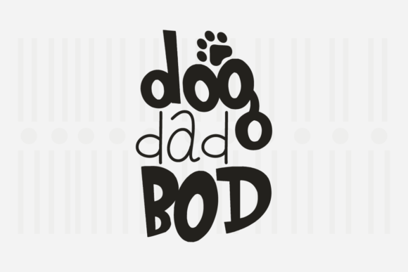 Dog Dad Bod Father's Day SVG: Practical Review for Embroidery Use