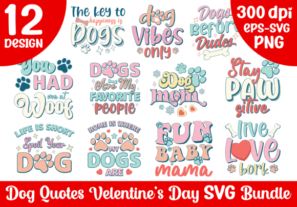 Dog Quotes Valentine s Day SVG Bundle