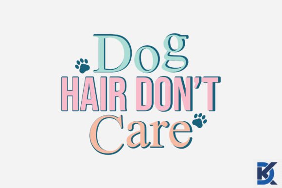 Retro Dog Hair Don T Care SVG Design: A Hands-On Review